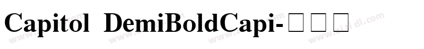 Capitol DemiBoldCapi字体转换